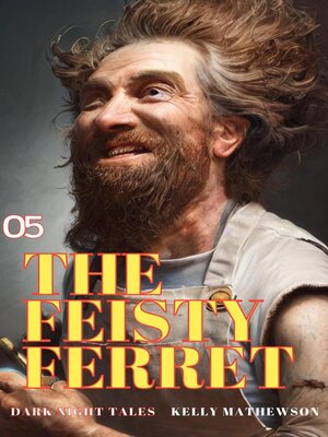 cover image of The Feisty Ferret